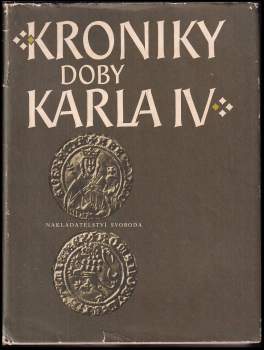 Beneš Krabice z Veitmile: Kroniky doby Karla IV