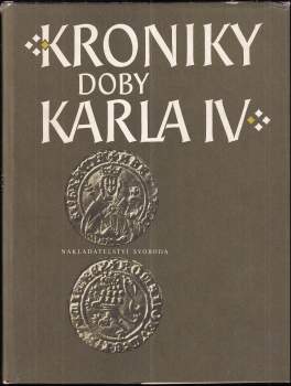 Beneš Krabice z Veitmile: Kroniky doby Karla IV