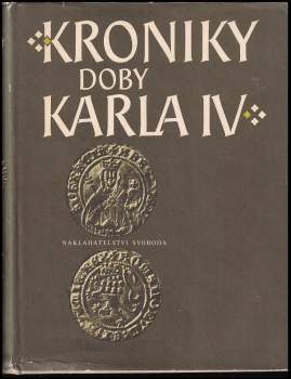 Beneš Krabice z Veitmile: Kroniky doby Karla IV