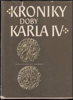 Beneš Krabice z Veitmile: Kroniky doby Karla IV