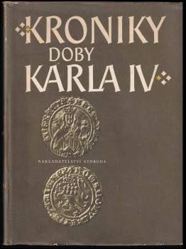 Beneš Krabice z Veitmile: Kroniky doby Karla IV