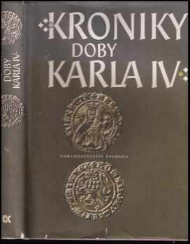 Beneš Krabice z Veitmile: Kroniky doby Karla IV