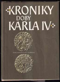 Beneš Krabice z Veitmile: Kroniky doby Karla IV