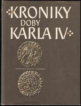 Beneš Krabice z Veitmile: Kroniky doby Karla IV