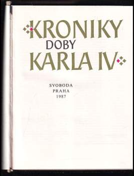 Přibík Pulkava z Radenína: Kroniky doby Karla IV