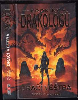 Dugald A. Steer: Kroniky drakologů