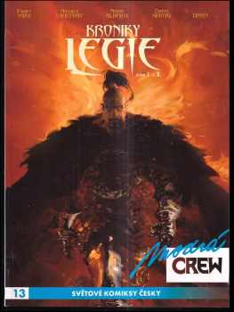 Fabien Nury: Kroniky legie