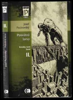 Josef Pecinovský: Kroniky nové Země