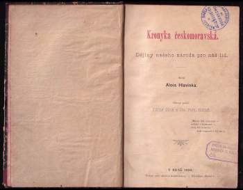 Alois Hlavinka: Kronyka českomoravská