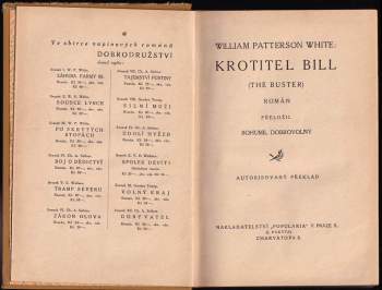 William Patterson White: Krotitel Bill