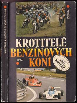 Krotitelé benzínových koní
