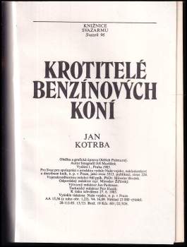 Jan Kotrba: Krotitelé benzínových koní