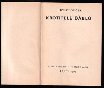 Ludvík Souček: Krotitelé ďáblů