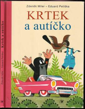 Eduard Petiška: Krtek a autíčko