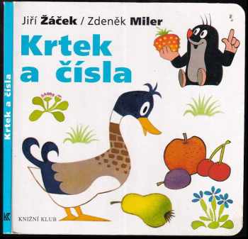 Krtek a čísla - Jiří Žáček (2007, Knižní klub) - ID: 1187261