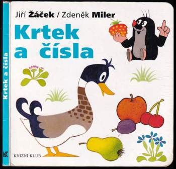 Krtek a čísla - Jiří Žáček (2007, Knižní klub) - ID: 797843