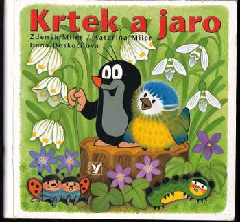 Krtek a jaro - Hana Doskočilová (2008, Albatros) - ID: 1215955