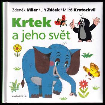 Krtek a jeho svět
