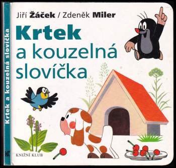 Jiří Žáček: Krtek a kouzelná slovíčka