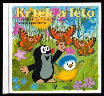 Zdeněk Miler: Krtek a léto