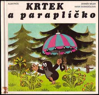 Krtek a paraplíčko - Hana Doskočilová (1991, Albatros) - ID: 671757