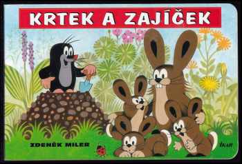 Zdeněk Miler: Krtek a zajíček