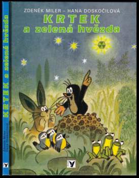 Krtek a zelená hvězda ; [Krtek a paraplíčko ; Krtek v sedmém nebi]