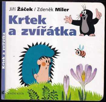 Jiří Žáček: Krtek a zvířátka