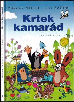 Jiří Žáček: Krtek kamarád
