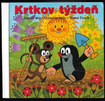 Zdeněk Miler: Krtkov týždeň