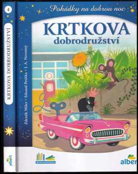 Krtkova dobrodružství : pohádky na dobrou noc - Zdeněk Miler, Eduard Petiška, Josef Alois Novotný (2020, Albatros) - ID: 745537