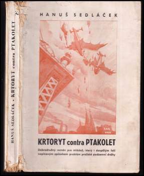 Krtoryt contra ptakolet
