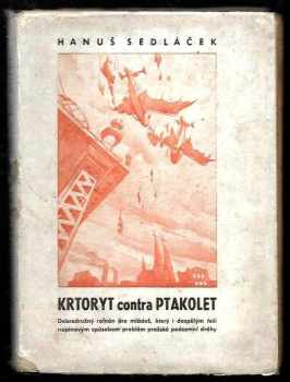 Krtoryt contra ptakolet