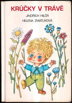 Helena Zmatlíková: Krůčky v trávě
