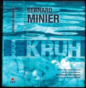 3x Bernard Minier (box): Mráz / Kruh / Tma