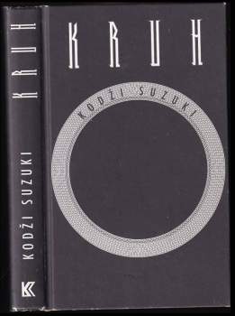 Kōji Suzuki: Kruh