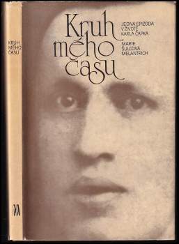 Marie Šulcová: Kruh mého času