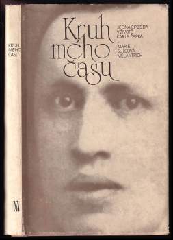 Marie Šulcová: Kruh mého času