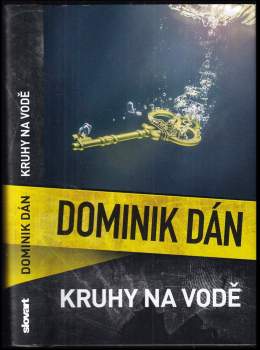 Dominik Dán: Kruhy na vodě