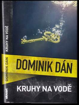 Dominik Dán: Kruhy na vodě