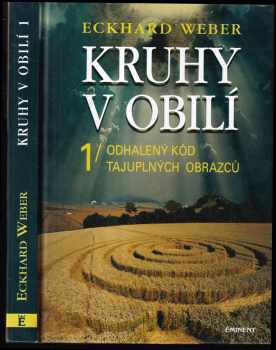 Eckhard Weber: Kruhy v obilí
