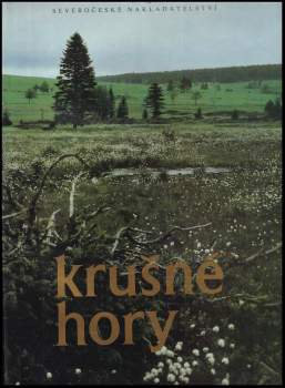 Wolfgang Hetze: Krušné Hory