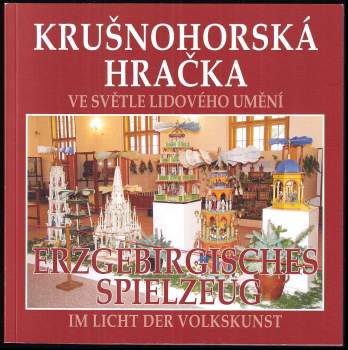 Krušnohorská hračka ve světle lidového umění