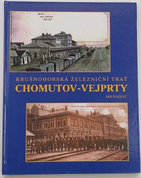 Krušnohorská železniční trať Chomutov-Vejprty