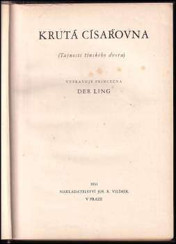 Der Ling: Krutá císařovna