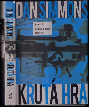 Dan Simmons: Krutá hra