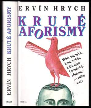 Ervín Hrych: Kruté aforismy