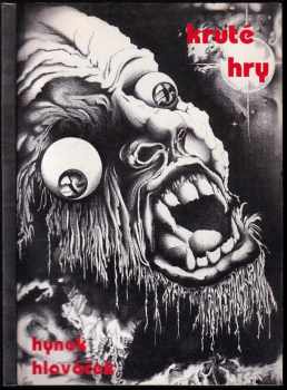 Hynek Hlaváček: Kruté hry