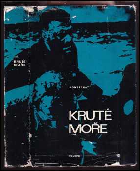 Kruté moře - Nicholas Monsarrat (1968) - ID: 340300