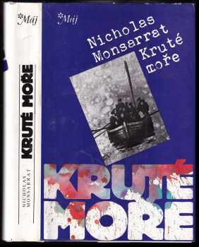 Kruté moře - Nicholas Monsarrat (1989, Naše vojsko) - ID: 286486